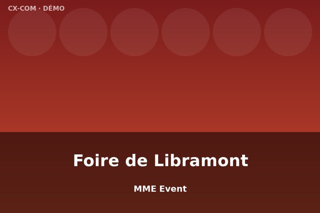 MME Event — Foire de Libramont