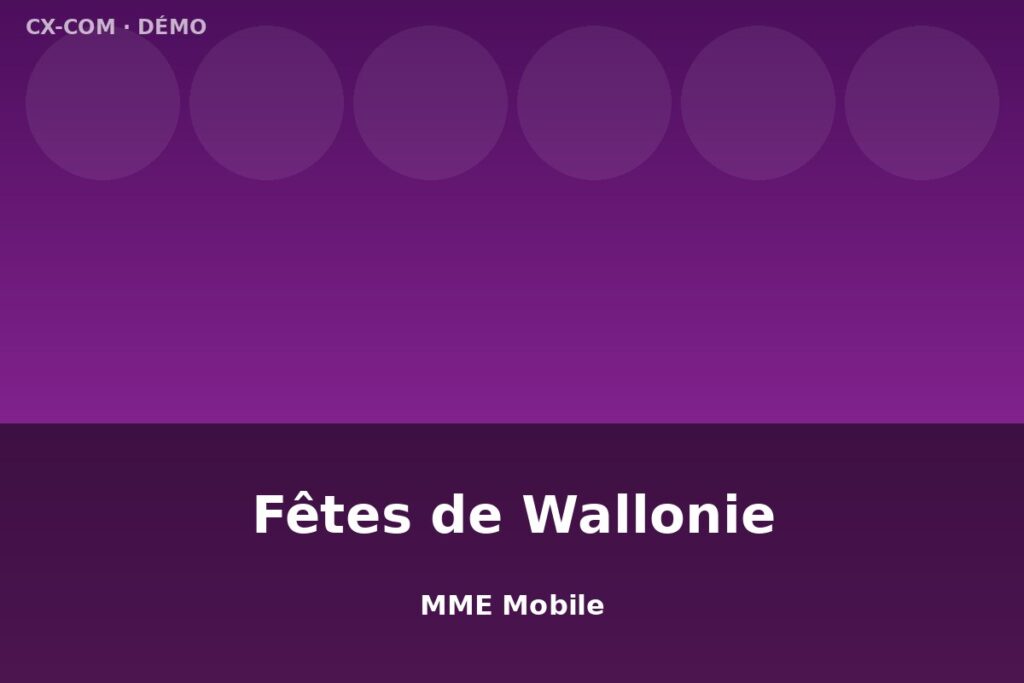 MME Mobile — Fêtes de Wallonie Namur