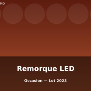 Remorque LED occasion — Lot 2023